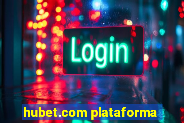 hubet.com plataforma